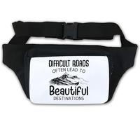 Difficult Roads Often Lead to Beautiful Destinations Waist Bag Fanny Pack White