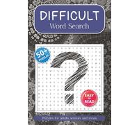 Difficult Word Search: 6x9 inches, 110 pages | 50+ Puzzles | Uncommon Words Find Book for Adults, Seniors, & Teens | Gift for Vacations, Holiday and Leisure