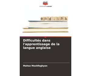 Difficultés dans l'apprentissage de la langue anglaise