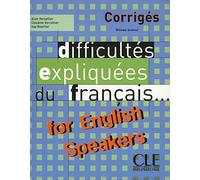Difficultés expliquées du français...for English speakers - Corrigés