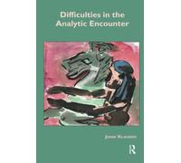 Difficulties in the Analytic Encounter