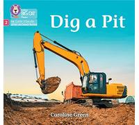 Dig a Pit: Phase 2 Set 4 (Big Cat Phonics for Little Wandle Letters and Sounds Revised)