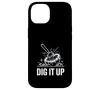 Dig It Up Rock Hammer Geology Quote Case for iPhone 14