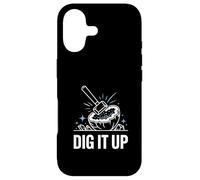 Dig It Up Rock Hammer Geology Quote Case for iPhone 17