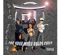 Dig Jelly - For Your Inner Angry Child [Us Import]