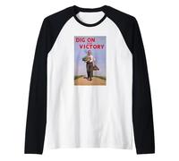 Dig On for Victory, World War 2 Vintage Poster t-Shirt. Raglan Baseball Tee
