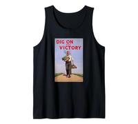 Dig On for Victory, World War 2 Vintage Poster t-Shirt. Tank Top