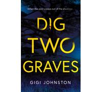 Dig Two Graves
