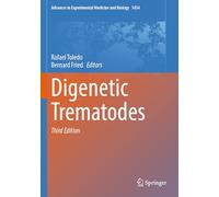 Digenetic Trematodes (Advances in Experimental Medicine and Biology, 1454)