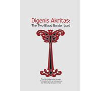 Digenis Akritas: The Two-Blood Border Lord-The Grottaferrata Version