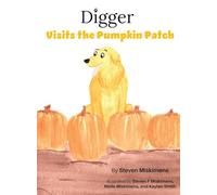 Digger Visits The Pumpkin patch