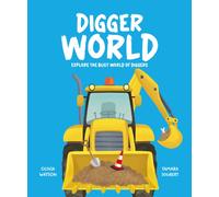 Digger World : Explore the busy world of diggers