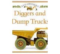 Diggers and Dumpers [Eye Openers]