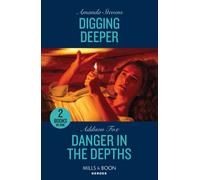 Digging Deeper / Danger In The Depths : Digging Deeper / Danger in the Depths (New York Harbor Patrol)