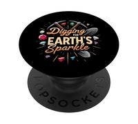Digging for Earth's Sparkle Gemstone Miner Design PopSockets Adhesive PopGrip