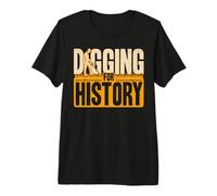 Digging for History Metal Detecting Funny Metal Detector Premium T-Shirt