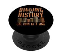 Digging For History One Coin At A Time Collector PopSockets Adhesive PopGrip
