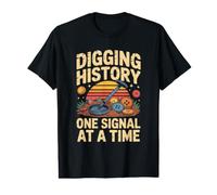 Digging History One Signal At A Time Archaeology Value Graphic T-Shirt