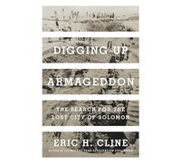 Digging Up Armageddon