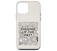 Digging Up the Past - Archaeology & History Lover Case for iPhone 12 mini