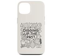 Digging Up the Past - Archaeology & History Lover Case for iPhone 13