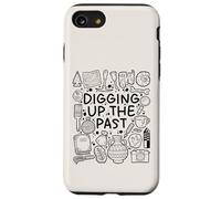 Digging Up the Past - Archaeology & History Lover Case for iPhone SE (2020) / 7/8