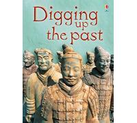 Digging Up the Past – Usborne Beginners