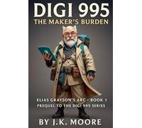 Digi 995: The Maker's Burden: 0.4