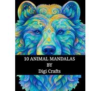 Digi Crafts Adult Coloring Book with 10 Different Animal Mandala Designs - 20 illustrations For Stress Relief and Relaxation, Coloring Book For ... Book: Zenimal Mandalas Light And Dark shade