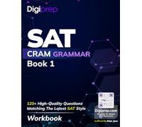 Digiprep SAT Cram Grammar 1: Standard English Conventions (Digiprep CRAM SAT Practice)