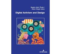 Digital Activism and Design