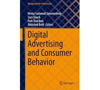 Digital Advertising and Consumer Behavior (Management for Professionals)