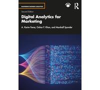 Digital Analytics for Marketing (Mastering Business Analytics)