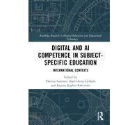 Digital and AI Competence in Subject-Specific Education : International Contexts