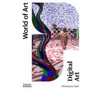Digital Art: World of Art series by Christiane Paul (PB 2023)