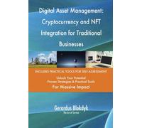 Digital Asset Management: Cryptocurrency and NFT Integration for Traditional Businesses