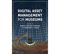 Digital Asset Management for Museums