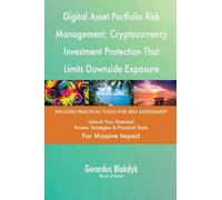 Digital Asset Portfolio Risk Management: Cryptocurrency Investment Protection That Limits Downside Exposure
