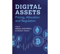 Digital Assets: Pricing, Allocation and Regulation