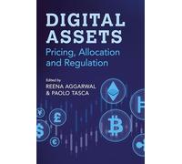 Digital Assets: Pricing, Allocation and Regulation