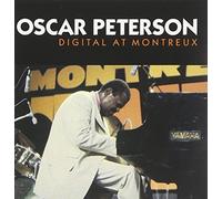 Digital At Montreux by Oscar Peterson