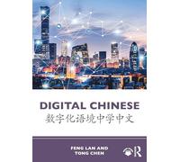Digital Chinese: 数字化语境中学中文