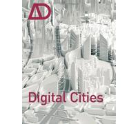 Digital Cities AD: Architectural Design by Neil Leach (Editor) (26-Jun-2009) Paperback