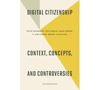 Digital Citizenship: Context, Concepts, and Controversies