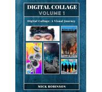 DIGITAL COLLAGE VOLUME 1