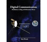 Digital Communication Modulation, Coding, and Information Theory