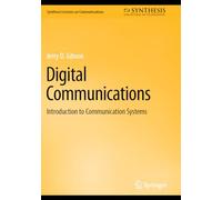 Digital Communications: Introduction to Communication Systems (Synthesis Lectures on Communications)