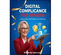 Digital Confidence for Seniors: Building Skills and Friendships in the Digital Age