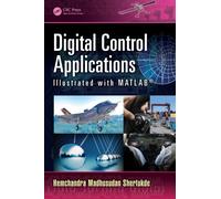 Digital Control Applications Illustrated with MATLAB®