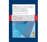 Digital Cultures, Innovation and Startup: The Contamination Lab Model